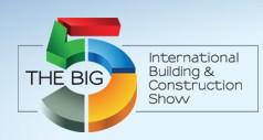 迪拜BIG5五大行业展|迪拜建筑材料展